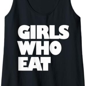 Womens Girls Who Eat - Fitness & Nutrition - Gym & Training Tank Top